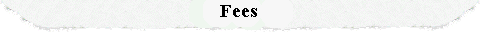 Fees